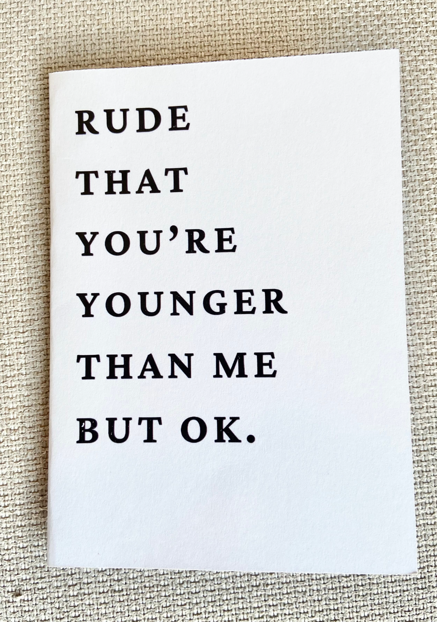 Birthday Card - 'Rude but ok...'