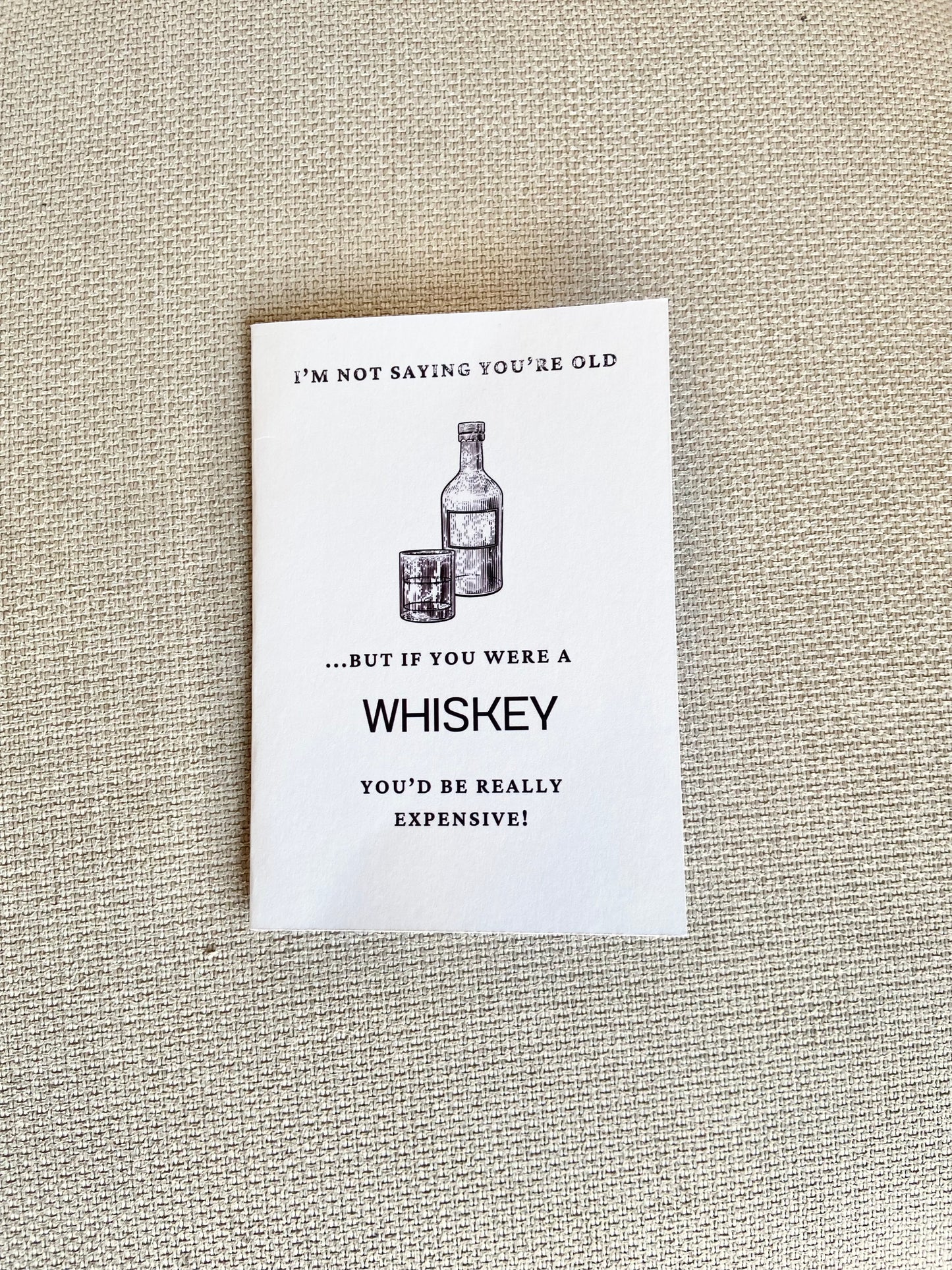 Birthday Card - 'I'm not saying you're old...'